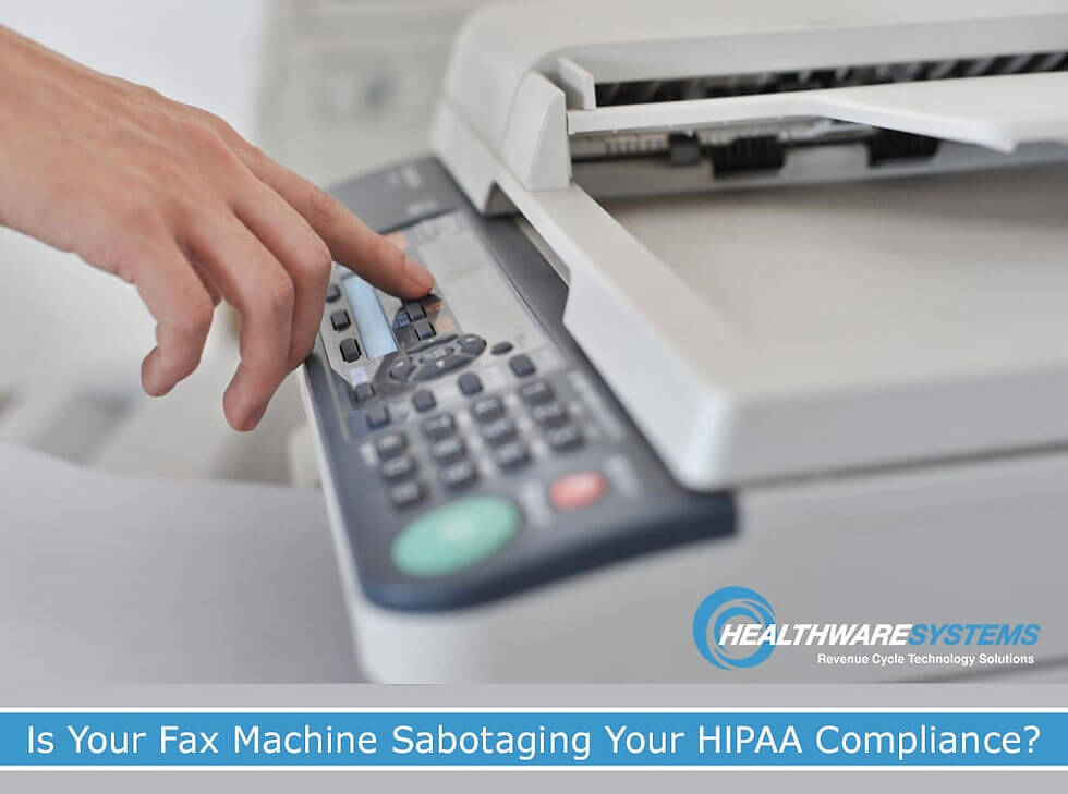 A person presses a button on a fax machine and part of the blog title appears – Secure Healthcare Faxing and Information Exchange: Is Your Fax Machine Sabotaging Your HIPAA Compliance?